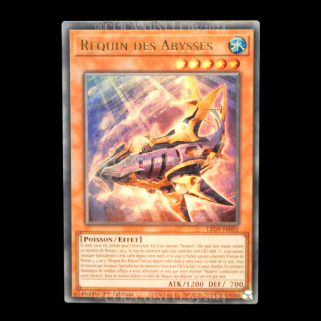 carte YU-GI-OH! Requin des Abysses : LED9-FR001 UR